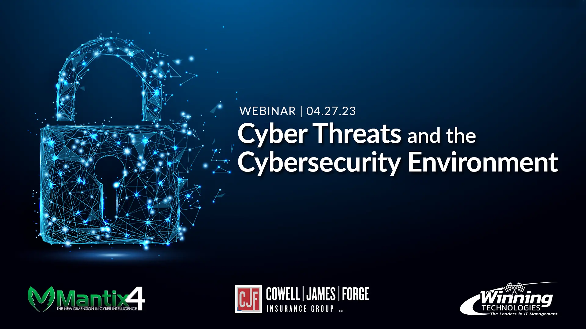 Cyber Threats And The Cybersecurity Environment Webinar